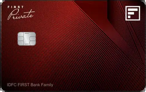 IDFC FIRST Private Credit Card